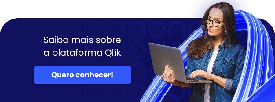 Entenda como a plataforma Qlik pode te ajudar na orientação para dados da sua organização.